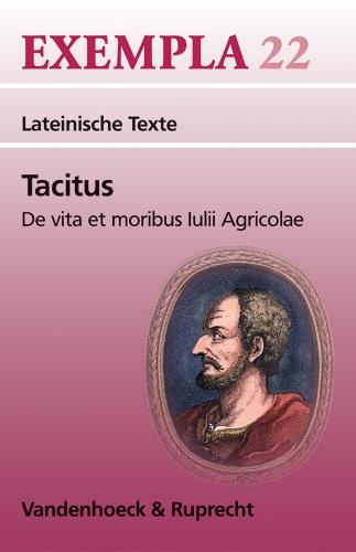 Tacitus Exempla 22. Lateinische Texte (Lernmaterialien): Für Grund- und Leistungskurse (EXEMPLA: Lateinische Texte, Band 22) von Vandenhoeck & Ruprecht